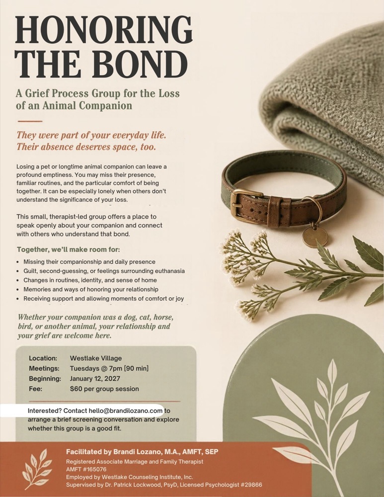 Honoring the Bond pet loss grief process group flyer: Tuesdays at 7pm, beginning January 12, 2027, Westlake Village, $60 per session